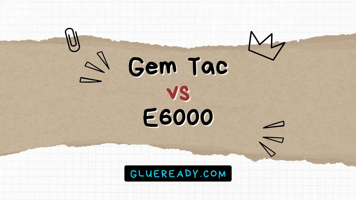 Gem Tac vs E6000